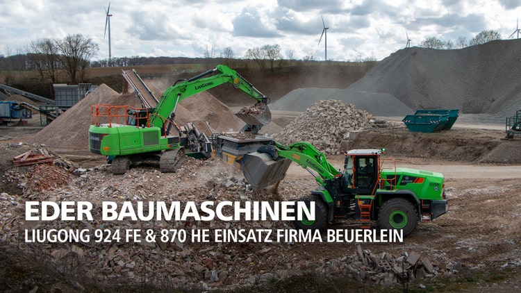 Thumbnail EDER Baumaschinen bei der Firma Beuerlein im Einsatz. LiuGong 924 FE und 870 HE
